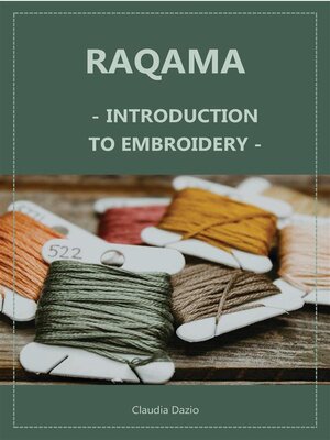 cover image of Raqama--Introduction to embroidery